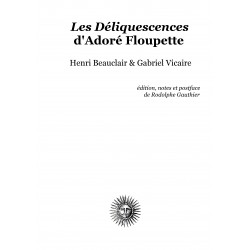 Les déliquescences d'Adoré Floupette | Beauclair & Vicaire (ebook)